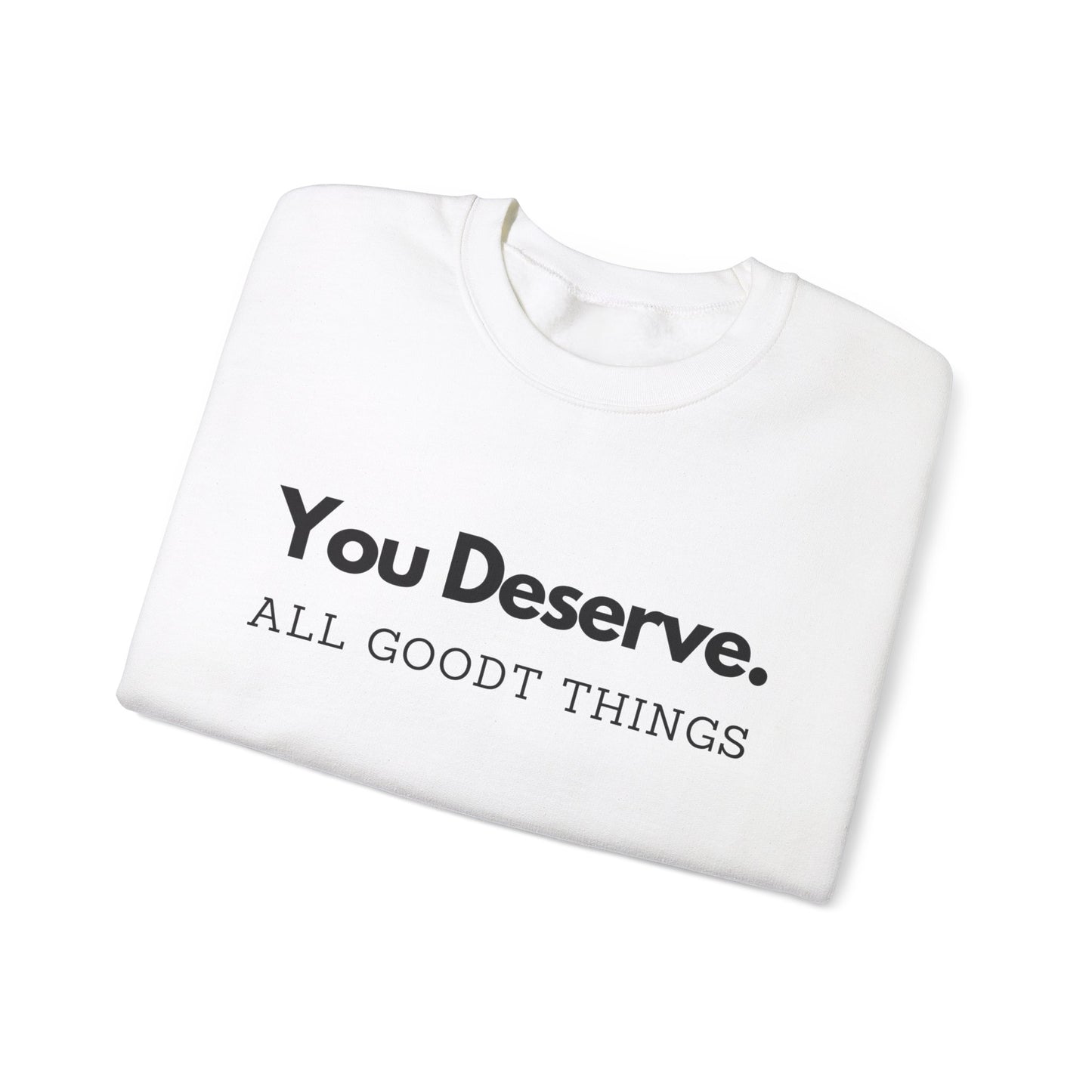 The You Deserve DeauX™