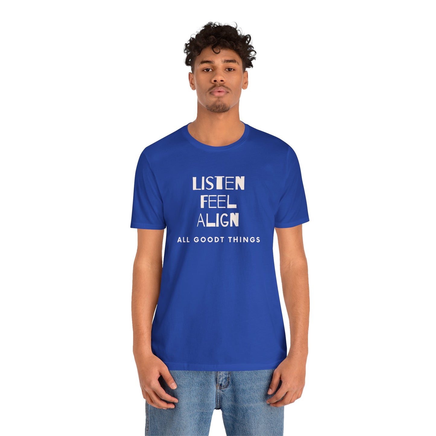 The "Always" Tee