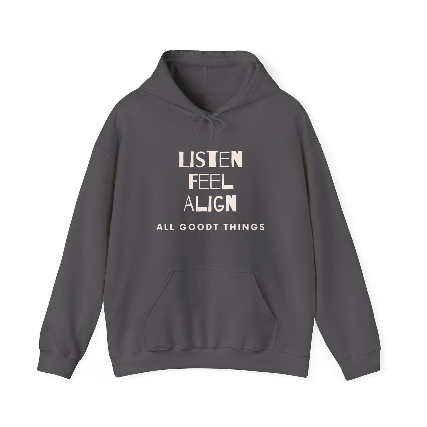 The "Always" Hoodie