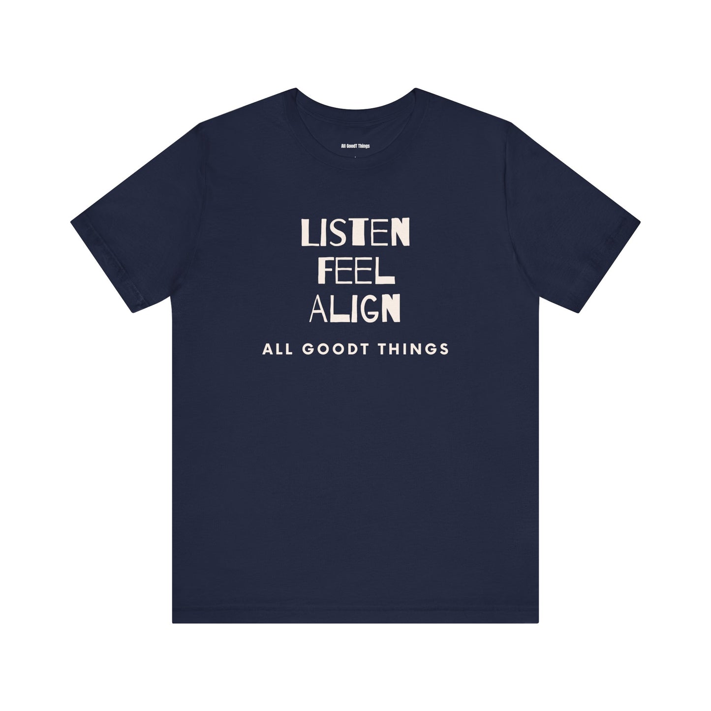 The "Always" Tee